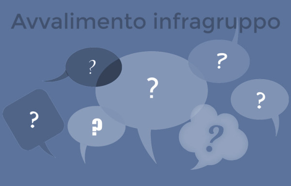 Avvalimento infragruppo: la confusione regna sovrana